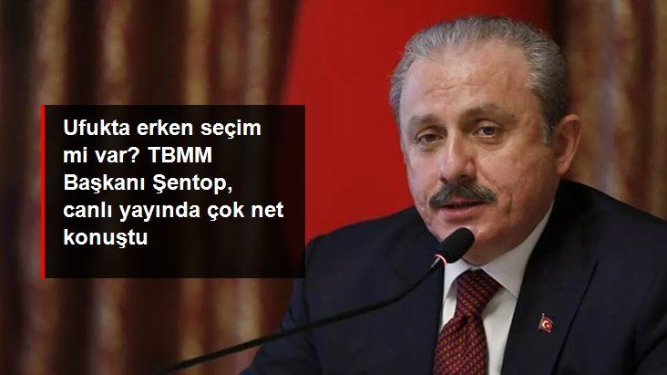 TBMM BAŞKANI ŞENTOP: AŞAĞIDAN YUKARIDAN YOLUN SONU GÖRÜNÜYOR MU?  
