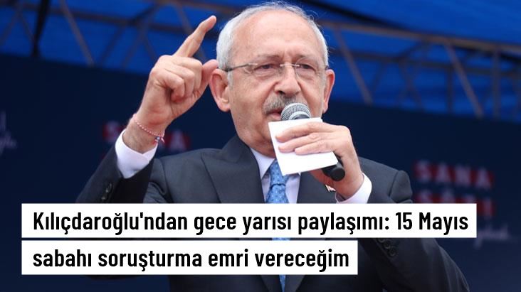 KILIÇTAROĞLU: 15 MAYISTA BORSAYA SORUŞTURMA EMRİ VERECEĞİM.