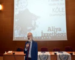 KIRIKKALE Üniversitesinde Ali ya İzzet begoviç ve Fikirleri Konuşuldu