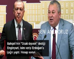 ENGİN YURTTA GİDERSE MHP'NİN VARLIĞINDAN ŞÜPHE DUYULUR.