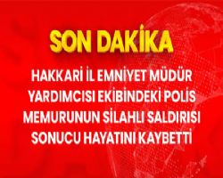 HAKKARİ EMNİYETİNDE NELER OLUYOR?